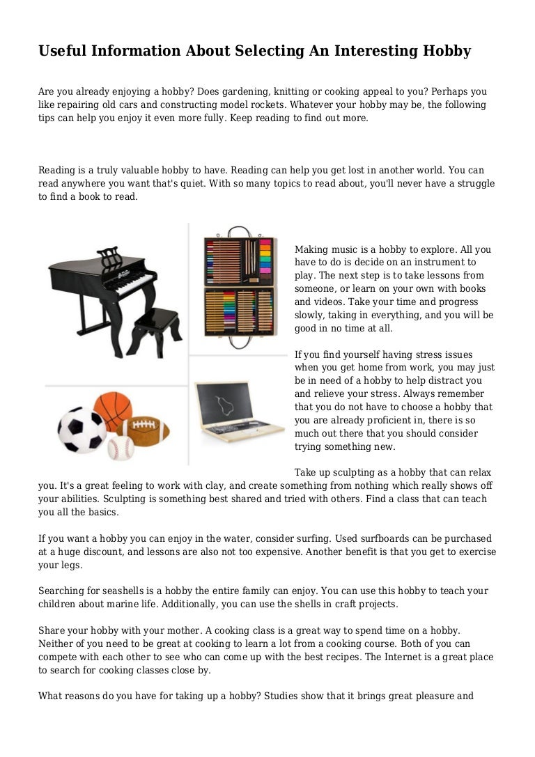 How to choose a hobby - useful tips How to choose a hobby - useful tips